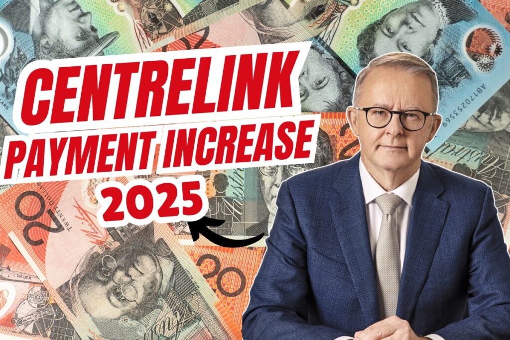 Centrelink payment increase 2025 (1)
